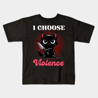 I choose Violence - Cute Angry Black Cat Kids T-Shirt